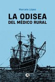 La odisea del médico rural (eBook, ePUB)