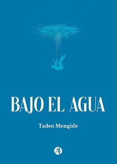 Cover Bajo el agua (eBook, ePUB)