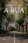 A Rua (eBook, ePUB)