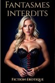 Fantasmes Interdits (eBook, ePUB)