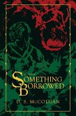 A Tale of Something Borrowed: The Third Path (A Tale of Series, #3) (eBook, ePUB)
