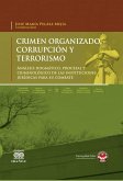 Crimen organizado, corrupción y terrorismo (eBook, PDF) Crimen organizado, corrupción y terrorismo (eBook, PDF)