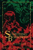 A Tale of Something Borrowed: The Path of Resistance (A Tale of Series, #2.5) (eBook, ePUB)