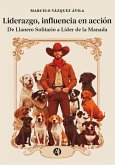 Liderazgo, influencia en acción (eBook, ePUB)
