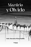 Martirio y olvido (eBook, PDF) Martirio y olvido (eBook, PDF)
