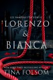 Lorenzo & Bianca (eBook, ePUB) Lorenzo & Bianca (eBook, ePUB)