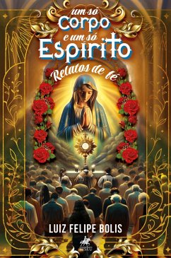 Cover Um só corpo e um só espírito (eBook, ePUB)