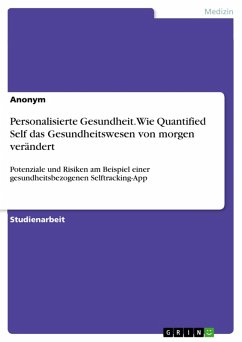 Cover Personalisierte Gesundheit. Wie Quantified Self das Gesundheitswesen von morgen verändert (eBook, PDF)