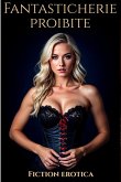 Fantasie Proibite (eBook, ePUB)