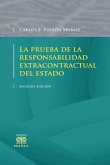 La prueba de la responsabilidad extracontractual del Estado (eBook, PDF)