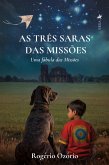 As Três Saras das Missões (eBook, ePUB)