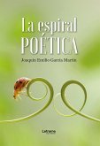 La espiral poética (eBook, ePUB)