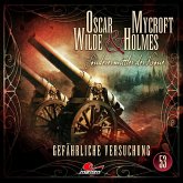 Oscar Wilde & Mycroft Holmes - Gefährliche Versuchung Oscar Wilde & Mycroft Holmes - Gefährliche Versuchung