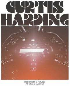 Cover Departures & Arrivals: Adventures Of Captain Curt