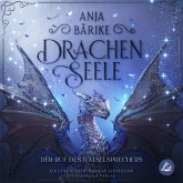 Drachenseele (Band 1): Der Ruf des Rätselsprechers (MP3-Download) Drachenseele (Band 1): Der Ruf des Rätselsprechers (MP3-Download)