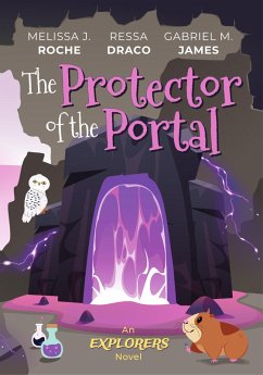 Cover The Protector of the Portal (Explorers, #3) (eBook, ePUB)