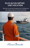Plus qu'un métier une vocation (eBook, ePUB) Plus qu'un métier une vocation (eBook, ePUB)