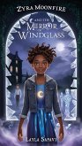 Zyra and the Mirror of Windglass (eBook, ePUB)