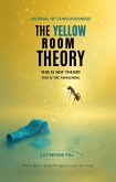 The Yellow Room Theory (eBook, ePUB)