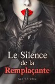 Le Silence de la Remplaçante (eBook, ePUB)