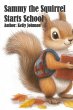 Sammy the Squirrel Starts School... - Bild 1