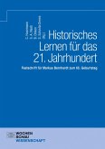 Historisches Lernen für das 21. Jahrhundert (eBook, PDF)