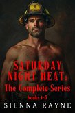 Saturday Night Heat: The Complete Series (with Bonus Epilogues) (eBook, ePUB) Saturday Night Heat: The Complete Series (with Bonus Epilogues) (eBook, ePUB)