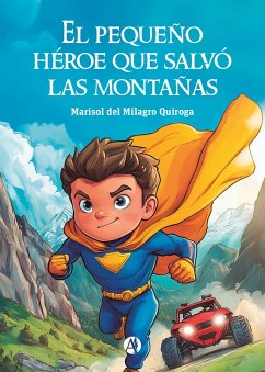 Cover El pequeño héroe que salvó las montañas (eBook, ePUB)