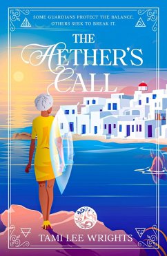 The Aether's Call (Chronicles of the Elements: The Fénix's Tales, #1) (eBook, ePUB) - Wrights, Tami Lee