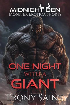 One Night with a Giant (Midnight Den) (eBook, ePUB) - Saint, Ebony