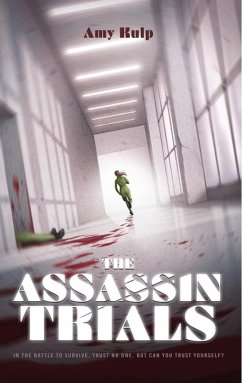 The Assassin Trials (eBook, ePUB) - Kulp, Amy