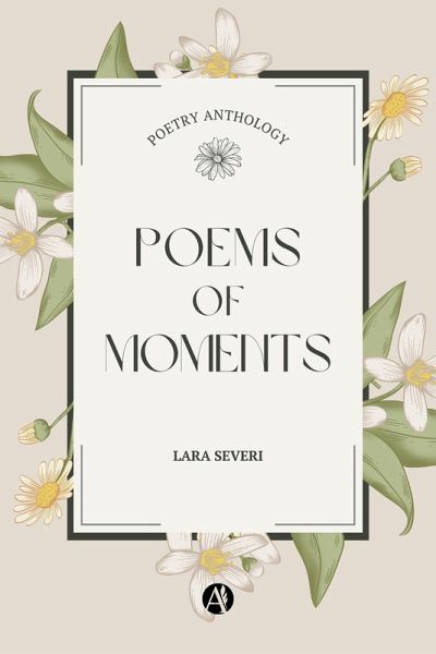 Poems of Moments (eBook, ePUB) Poems of Moments (eBook, ePUB)