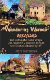 Wandering Woman: Arkansas (eBook, ePUB) Wandering Woman: Arkansas (eBook, ePUB)