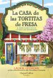 La Casa de las Tortitas de Fresa... - Bild 1