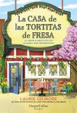La Casa de las Tortitas de Fresa (eBook, ePUB) La Casa de las Tortitas de Fresa (eBook, ePUB)