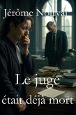 Le juge était déjà mort (eBook, ePUB) Le juge était déjà mort (eBook, ePUB)