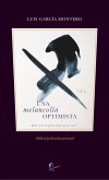 Una melancolía optimista (eBook, ePUB) Una melancolía optimista (eBook, ePUB)
