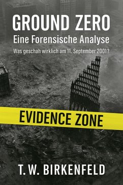 Cover Ground Zero: Eine Forensische Analyse (eBook, ePUB)
