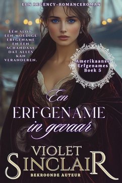 Cover Een erfgename in gevaar (Amerikaanse Erfgenames, #5) (eBook, ePUB)