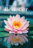Renacer en tiempo de pandemia (eBook, ePUB)