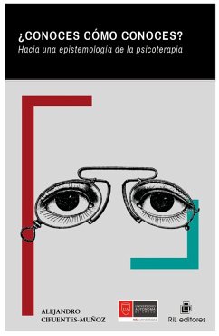 Cover ¿Conoces cómo conoces? Hacia una epistemología de la psicoterapia (eBook, ePUB)