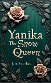Yanika The Snow Queen (eBook, ePUB)