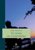 Yo tenía un compañero (eBook, ePUB) Yo tenía un compañero (eBook, ePUB)