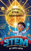 God's Wonder Lab: Bible Heroes and STEM Adventures (God's Wonder Lab, #1) (eBook, ePUB) God's Wonder Lab: Bible Heroes and STEM Adventures (God's Wonder Lab, #1) (eBook, ePUB)
