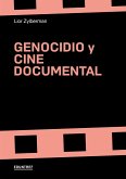 Genocidio y cine documental (eBook, ePUB)