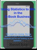 Using Statistics to Win in the E-Book Business (eBook, ePUB)