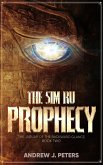The Sim Ru Prophecy (The Jaguar of the Backward Glance, #2) (eBook, ePUB)