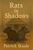 Rats in Shadows (eBook, ePUB)