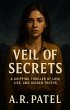 Veil of Secrets. A Gripping Thriller of... - Bild 1