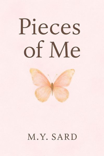 Pieces Of Me (eBook, ePUB) Pieces Of Me (eBook, ePUB)